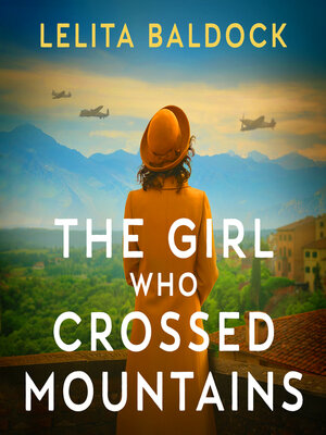 cover image of The Girl Who Crossed Mountains